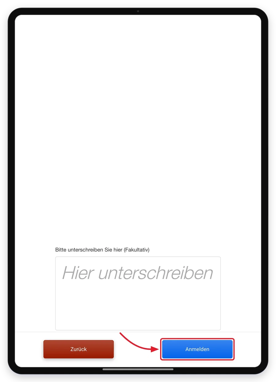 Der Unterschriftenbildschirm am Tablet
